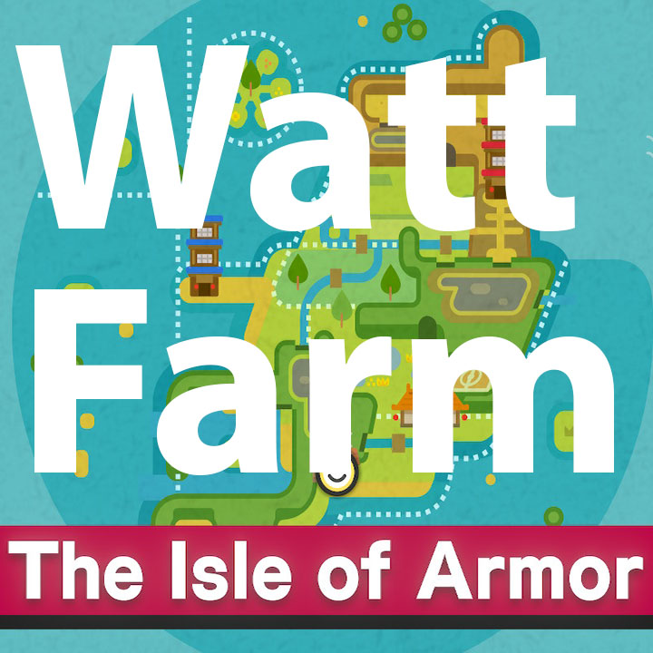 Fastest Watt Farm in Isle of Armor
