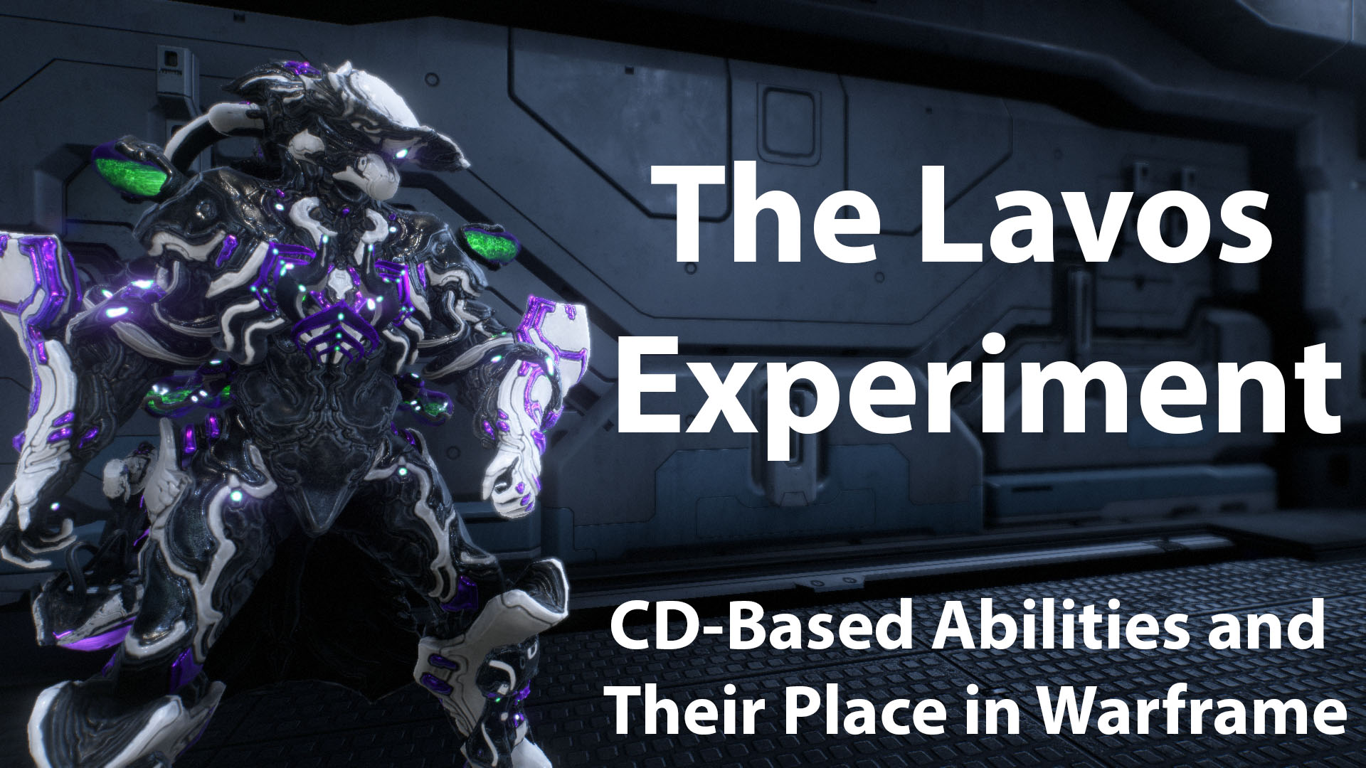 Cooldown-Based Warframes – The Lavos Experiment